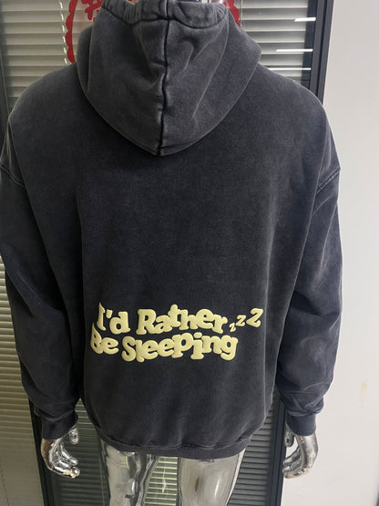 I'D RATHER BE SLEEPING - OVERSIZED ACID WASH HOODIE